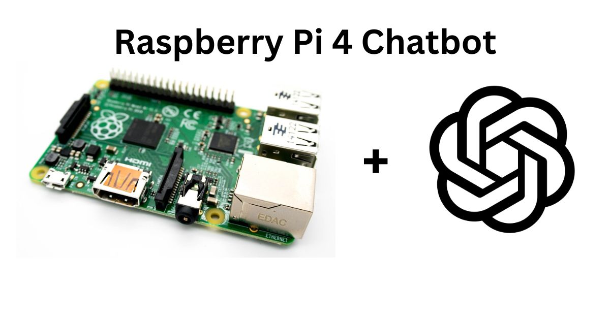 Guide to Setting Up a Chatbot on Raspberry Pi 4